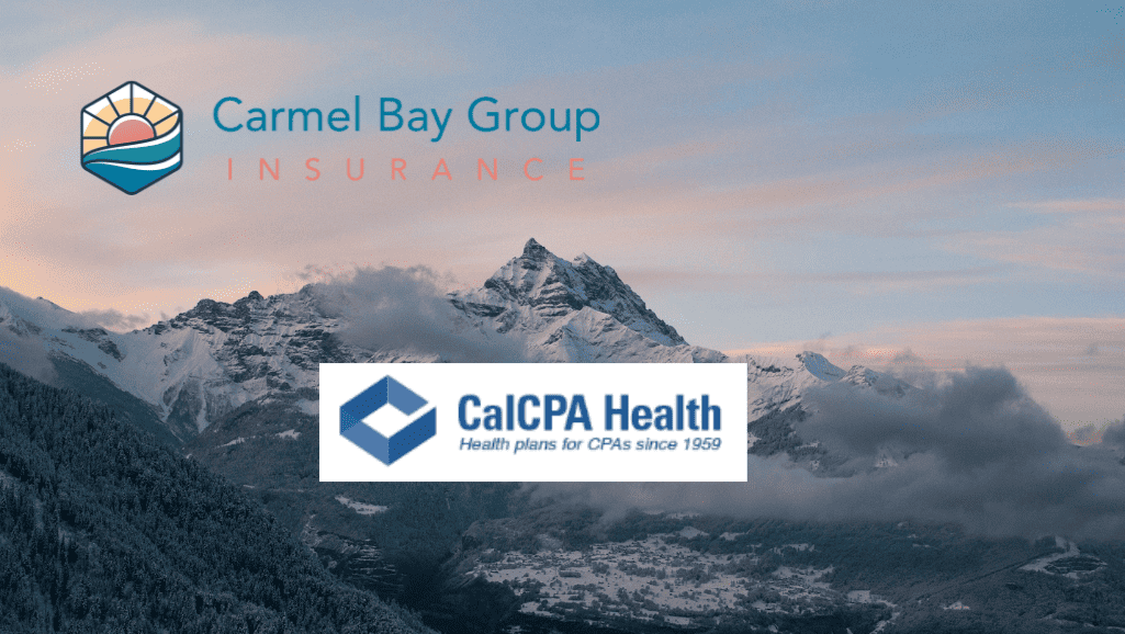 CalCPA group health insurance for your CPA business with Carmel Bay Group Insurance 